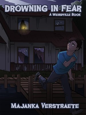 cover image of Drowning in Fear (A Weirdville Book)